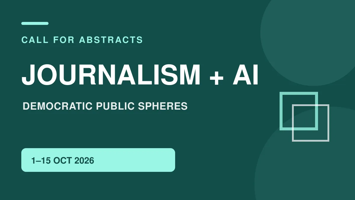 Call for Abstracts: Journalism and Deliberative Democracy in AI-Mediated Public Spheres