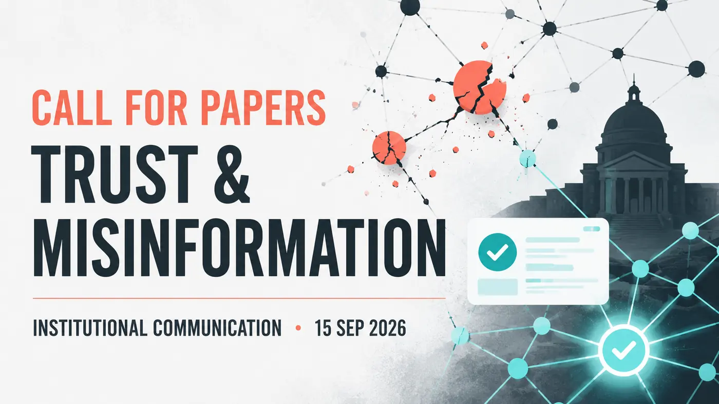 Call for Abstracts: Trust, Misinformation and Institutional Communication